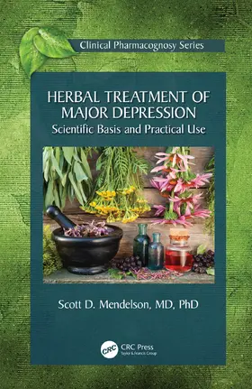 Mendelson |  Herbal Treatment of Major Depression | Buch |  Sack Fachmedien