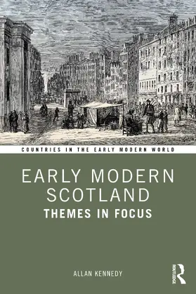 Kennedy | Early Modern Scotland | Buch | 978-0-367-37537-9 | www.sack.de