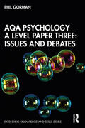 Gorman |  AQA Psychology A Level Paper Three: Issues and Debates | Buch |  Sack Fachmedien