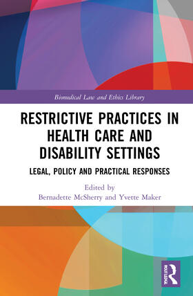 McSherry / Maker | Restrictive Practices in Health Care and Disability Settings | Buch | 978-0-367-37604-8 | sack.de
