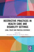 McSherry / Maker |  Restrictive Practices in Health Care and Disability Settings | Buch |  Sack Fachmedien