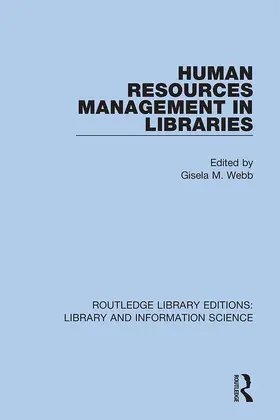 Webb |  Human Resources Management in Libraries | Buch |  Sack Fachmedien