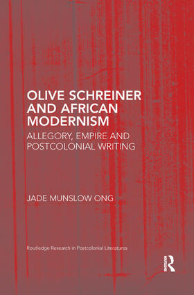 Ong | Olive Schreiner and African Modernism | Buch | 978-0-367-37641-3 | sack.de