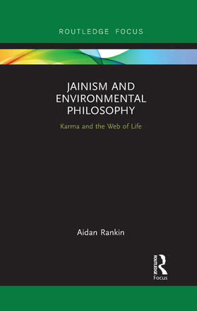 Rankin | Jainism and Environmental Philosophy | Buch | sack.de