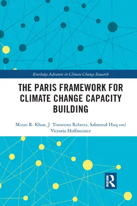 Roberts / Khan / Huq |  The Paris Framework for Climate Change Capacity Building | Buch |  Sack Fachmedien