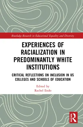 Endo |  Experiences of Racialization in Predominantly White Institutions | Buch |  Sack Fachmedien