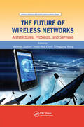 Guizani / Chen / Wang |  The Future of Wireless Networks | Buch |  Sack Fachmedien