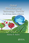 Badiru |  Global Manufacturing Technology Transfer: Africa-USA Strategies, Adaptations, and Management | Buch |  Sack Fachmedien