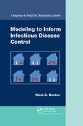 Becker |  Modeling to Inform Infectious Disease Control | Buch |  Sack Fachmedien