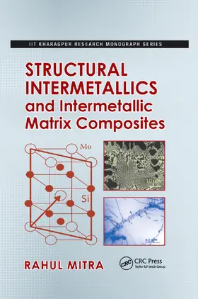 Mitra | Structural Intermetallics and Intermetallic Matrix Composites | Buch | 978-0-367-37769-4 | www.sack.de