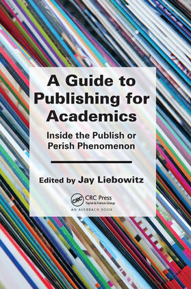 Liebowitz | A Guide to Publishing for Academics | Buch | 978-0-367-37772-4 | sack.de
