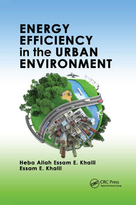 Khalil | Energy Efficiency in the Urban Environment | Buch | 978-0-367-37781-6 | sack.de