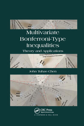 Chen | Multivariate Bonferroni-Type Inequalities | Buch | 978-0-367-37852-3 | sack.de