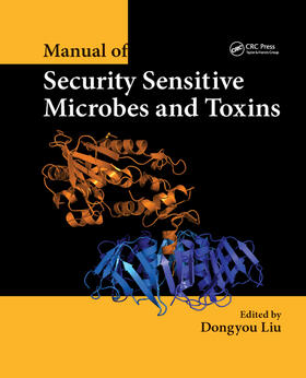 Liu | Manual of Security Sensitive Microbes and Toxins | Buch | 978-0-367-37874-5 | sack.de