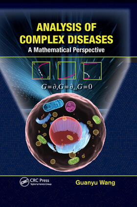 Wang | Analysis of Complex Diseases | Buch | 978-0-367-37900-1 | sack.de