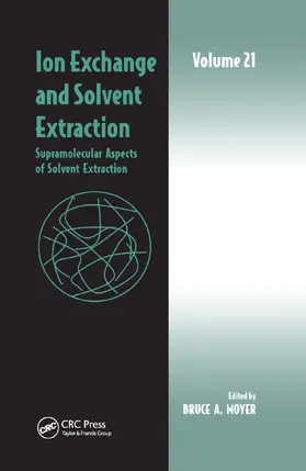 Moyer |  Ion Exchange and Solvent Extraction | Buch |  Sack Fachmedien
