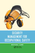 Land |  Security Management for Occupational Safety | Buch |  Sack Fachmedien