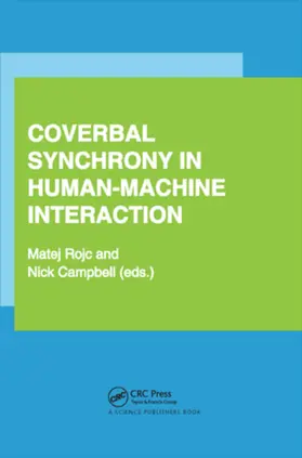 Rojc / Campbell | Coverbal Synchrony in Human-Machine Interaction | Buch | 978-0-367-37929-2 | www.sack.de
