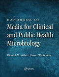 Atlas / Snyder |  Handbook of Media for Clinical and Public Health Microbiology | Buch |  Sack Fachmedien