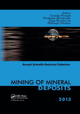 Pivnyak / Bondarenko / Illiashov | Mining of Mineral Deposits | Buch | 978-0-367-37959-9 | sack.de