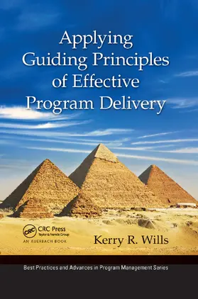 Wills |  Applying Guiding Principles of Effective Program Delivery | Buch |  Sack Fachmedien