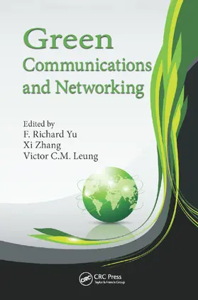 Yu / Zhang / Leung | Green Communications and Networking | Buch | 978-0-367-38054-0 | sack.de
