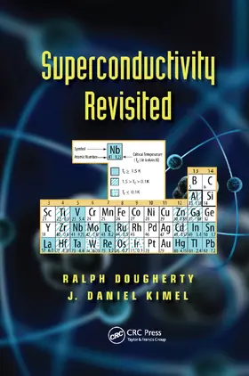 Dougherty / Kimel | Superconductivity Revisited | Buch | 978-0-367-38061-8 | sack.de