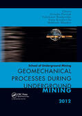 Bondarenko / Kovalevs'ka / Illiashov |  Geomechanical Processes during Underground Mining | Buch |  Sack Fachmedien