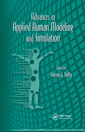 Duffy | Advances in Applied Human Modeling and Simulation | Buch | 978-0-367-38112-7 | sack.de