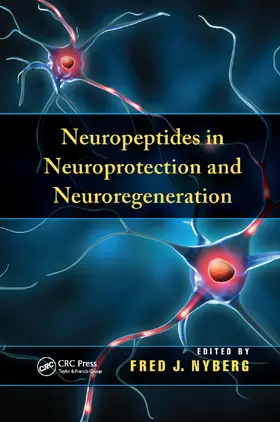 Nyberg | Neuropeptides in Neuroprotection and Neuroregeneration | Buch | 978-0-367-38123-3 | www.sack.de