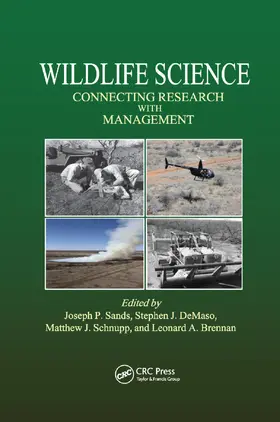 Sands / DeMaso / Schnupp |  Wildlife Science | Buch |  Sack Fachmedien