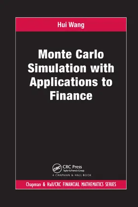 Wang | Monte Carlo Simulation with Applications to Finance | Buch | 978-0-367-38135-6 | sack.de