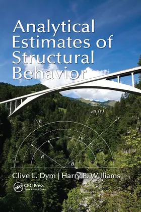 Dym / Williams | Analytical Estimates of Structural Behavior | Buch | 978-0-367-38170-7 | sack.de