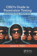 Tiller |  CISO's Guide to Penetration Testing | Buch |  Sack Fachmedien