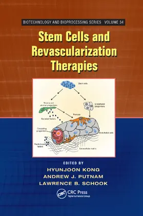 Kong / Putnam / Schook | Stem Cells and Revascularization Therapies | Buch | 978-0-367-38203-2 | sack.de