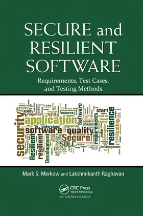Merkow / Raghavan | Secure and Resilient Software | Buch | 978-0-367-38214-8 | www.sack.de