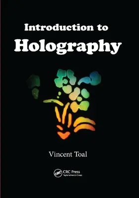 Toal |  Introduction to Holography | Buch |  Sack Fachmedien