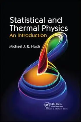 Hoch | Statistical and Thermal Physics | Buch | 978-0-367-38269-8 | www.sack.de