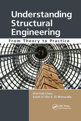 Chen / El-Metwally | Understanding Structural Engineering | Buch | 978-0-367-38273-5 | sack.de