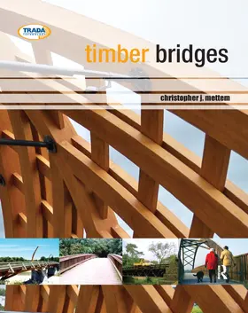 Mettem | Timber Bridges | Buch | 978-0-367-38274-2 | www.sack.de