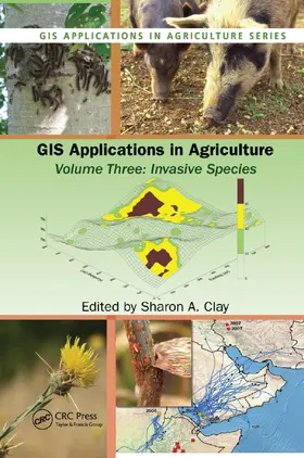 Clay | GIS Applications in Agriculture, Volume Three | Buch | 978-0-367-38305-3 | www.sack.de