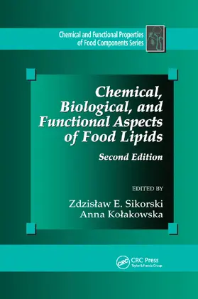 Sikorski / Kolakowska | Chemical, Biological, and Functional Aspects of Food Lipids | Buch | 978-0-367-38344-2 | sack.de