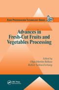 Martin-Belloso / Soliva Fortuny |  Advances in Fresh-Cut Fruits and Vegetables Processing | Buch |  Sack Fachmedien