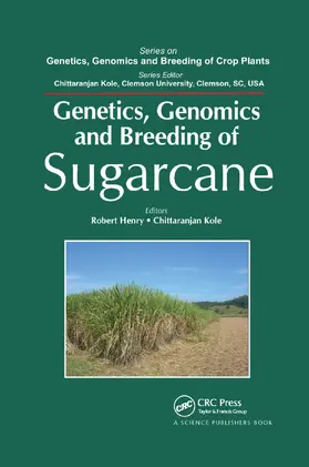 Henry / Kole | Genetics, Genomics and Breeding of Sugarcane | Buch | 978-0-367-38370-1 | www.sack.de