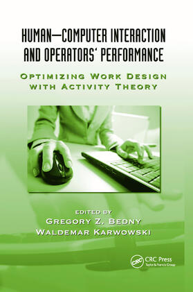 Bedny / Karwowski | Human-Computer Interaction and Operators' Performance | Buch | 978-0-367-38372-5 | sack.de