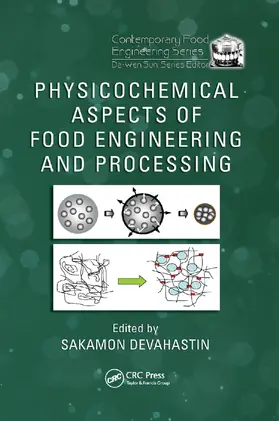 Devahastin | Physicochemical Aspects of Food Engineering and Processing | Buch | 978-0-367-38373-2 | sack.de