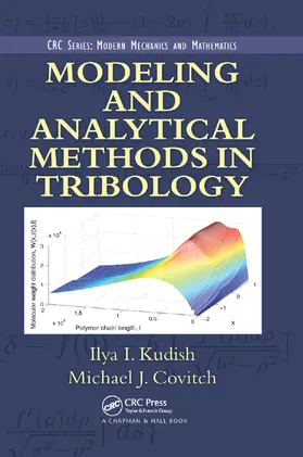 Kudish / Covitch | Modeling and Analytical Methods in Tribology | Buch | 978-0-367-38379-4 | www.sack.de