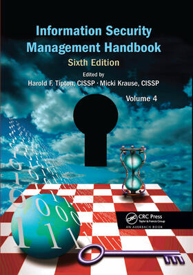 Tipton / Krause Nozaki | Information Security Management Handbook, Volume 4 | Buch | 978-0-367-38388-6 | sack.de