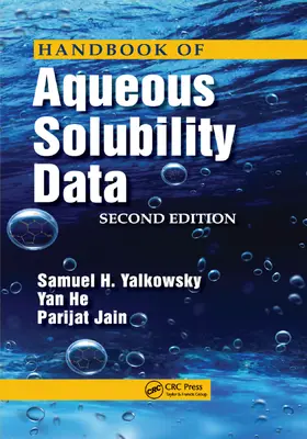 Yalkowsky / He / Jain |  Handbook of Aqueous Solubility Data | Buch |  Sack Fachmedien