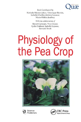 Munier-Jolain / Biarnes / Chaillet |  Physiology of the Pea Crop | Buch |  Sack Fachmedien